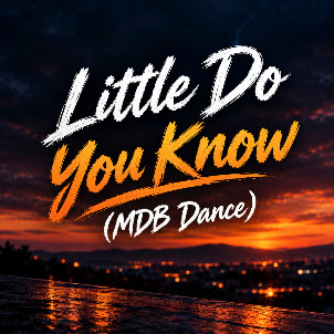 Coast Ray — Little Do You Know (Mdb Dance)