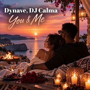 Dynave — You & Me (feat. Dj Calma)
