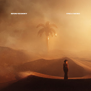 Kygo — Before You Know It (feat. Ava Max)