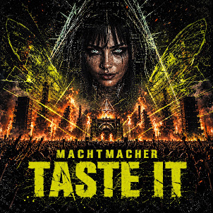 Machtmacher — Tastе It