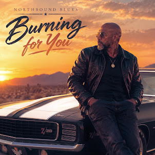 Northbound Blues — Burning For You