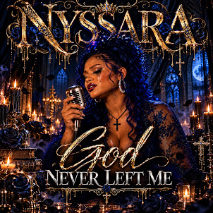 Nyssara — God Never Left Me